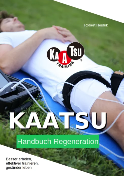 KAATSU Handbuch Regeneration